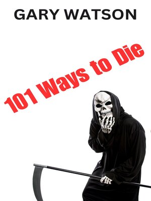 cover image of 101 Ways to Die